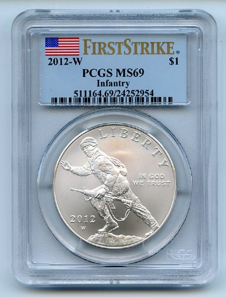 2012 W Infantry Silver Dollar PCGS MS69 First Strike