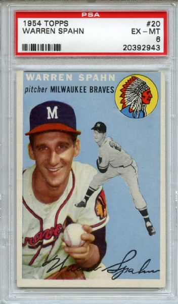 1954 Topps 20 Warren Spahn PSA EX-MT 6