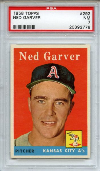 1958 Topps 292 Ned Garver PSA NM 7