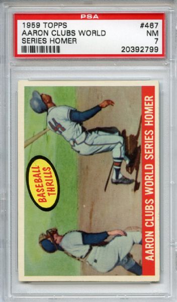 1959 Topps 467 Hank Aaron Cubs World Series Homer PSA NM 7