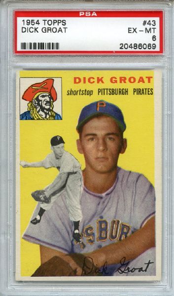 1954 Topps 43 Dick Groat PSA EX-MT 6