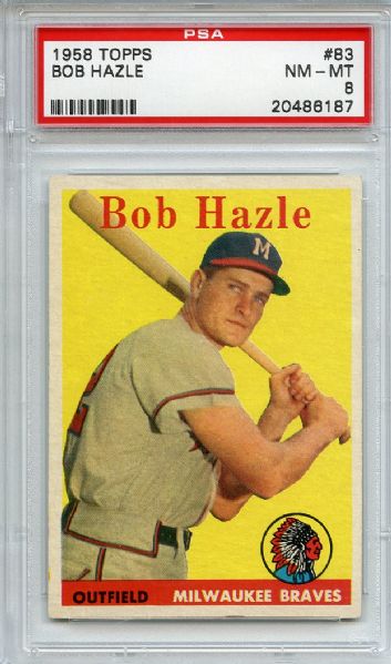 1958 Topps 83 Bob Hazle PSA NM-MT 8