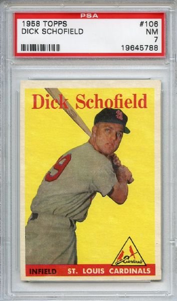 1958 Topps 106 Dick Schofield PSA NM 7