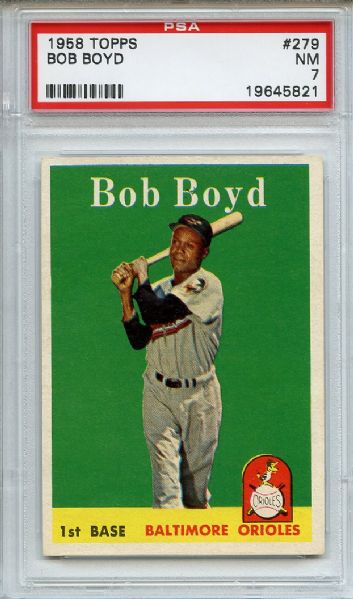 1958 Topps 279 Bob Boyd PSA NM 7