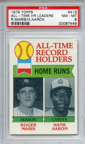 1979 Topps 413 All Time Home Run Leaders Maris Aaron PSA NM-MT 8