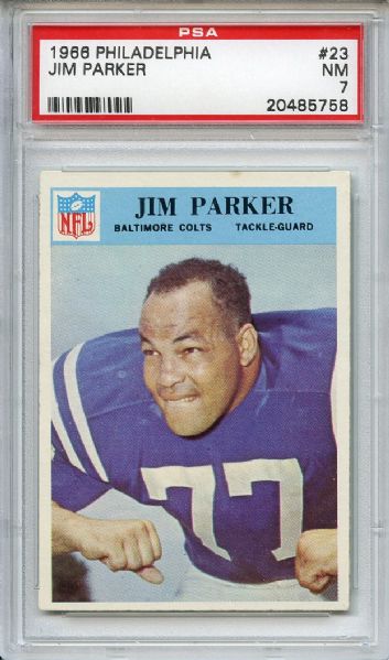 1966 Philadelphia 23 Jim Parker PSA NM 7