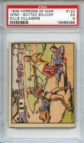 1938 Horrors of War 123 Wine Sotted Soldier PSA EX 5