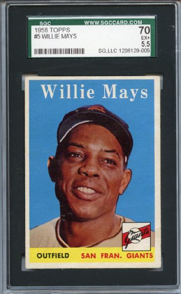 1958 Topps 5 Willie Mays SGC EX+ 70 / 5.5