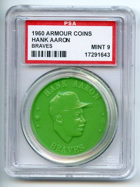 1960 Armour Coins Green Hank Aaron Braves PSA MINT 9