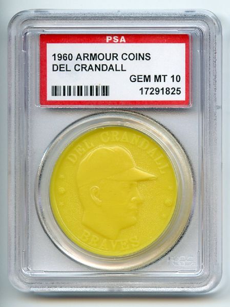 1960 Armour Coins Yellow Del Crandall PSA GEM MT 10