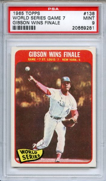 1965 Topps 138 World Series Game 7 Bob Gibson PSA MINT 9