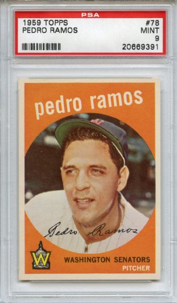 1959 Topps 78 Pedro Ramos PSA MINT 9