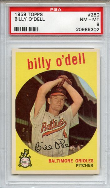 1959 Topps 250 Billy O'Dell PSA NM-MT 8