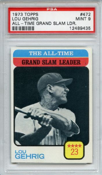 1973 Topps 472 Lou Gehrig All Time Grand Slam Leader PSA MINT 9