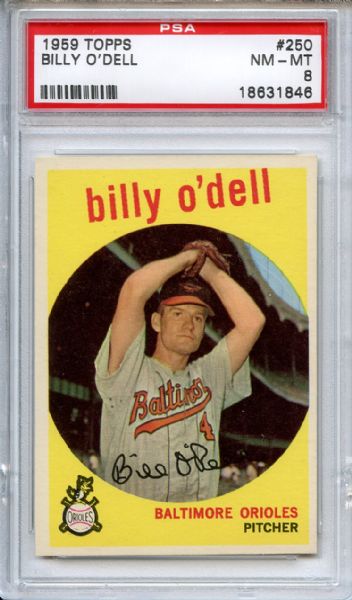 1959 Topps 250 Billy O'Dell PSA NM-MT 8