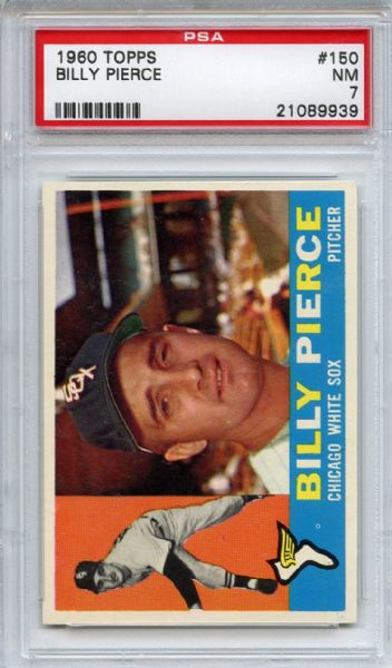 1960 Topps 150 Billy Pierce PSA NM 7