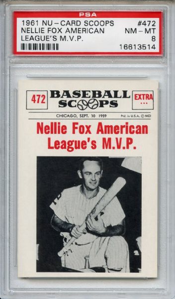 1961 Nu-Card Scoops Nellie Fox PSA NM-MT 8