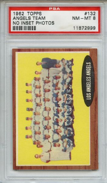 1962 Topps 132 Los Angeles Angels Team No Inset Photos PSA NM-MT 8