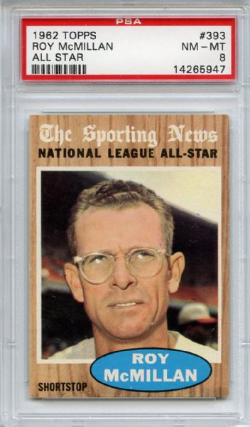 1962 Topps 393 Roy McMillan All Star PSA NM-MT 8