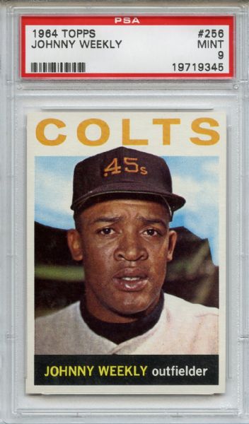 1964 Topps 256 Johnny Weekly PSA MINT 9