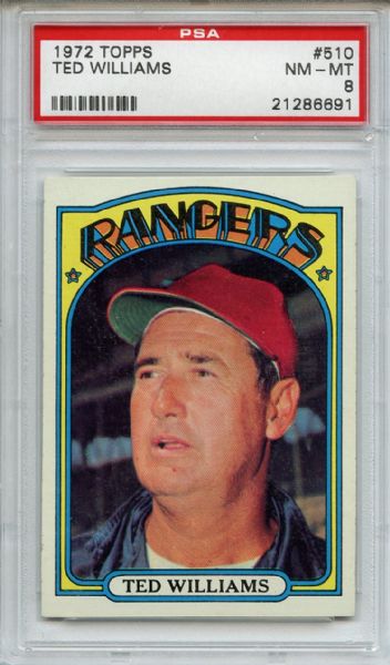 1972 Topps 510 Ted Williams PSA NM-MT 8