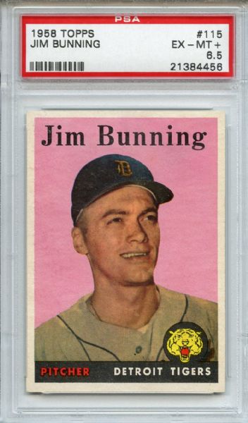 1958 Topps 115 Jim Bunning PSA EX-MT+ 6.5