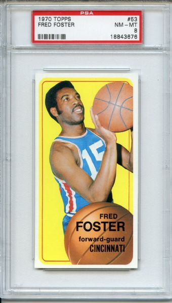 1970 Topps 53 Fred Foster PSA NM-MT 8