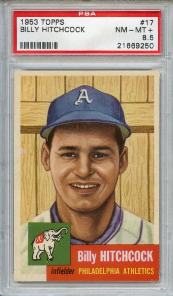 1953 Topps 17 Billy Hitchcock PSA NM-MT+ 8.5