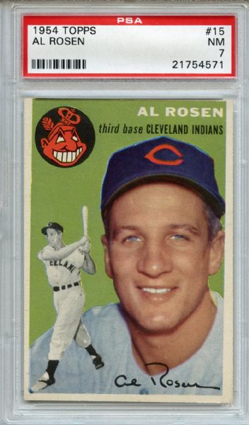 1954 Topps 15 Al Rosen PSA NM 7
