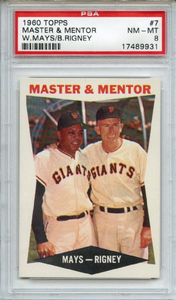 1960 Topps 7 Master & Mentor Mays & Rigney PSA NM-MT 8