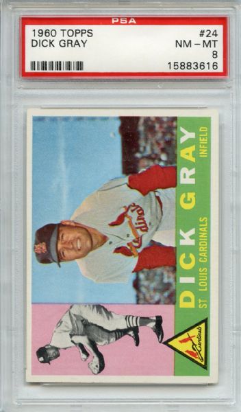 1960 Topps 24 Dick Gray PSA NM-MT 8