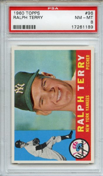 1960 Topps 96 Ralph Terry PSA NM-MT 8