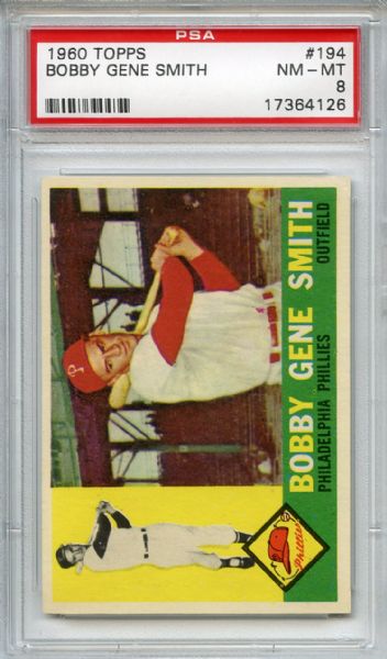 1960 Topps 194 Bobby Gene Smith PSA NM-MT 8