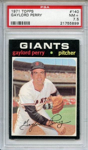 1971 Topps 140 Gaylord Perry PSA NM+ 7.5