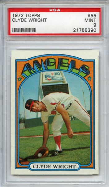 1972 Topps 55 Clyde Wright PSA MINT 9