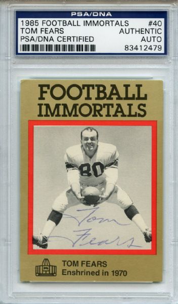 Tom Fears 40 Signed 1985 Football Immortals Card PSA/DNA