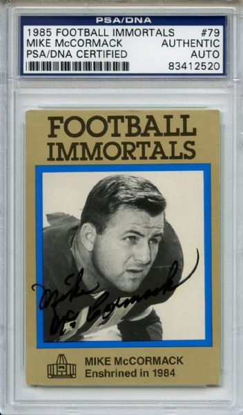 Mike McCormack 79 Signed 1985 Football Immortals Card PSA/DNA