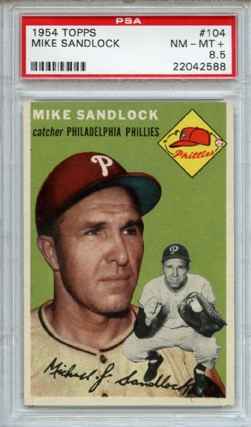 1954 Topps 104 Mike Sandlock PSA NM-MT+ 8.5