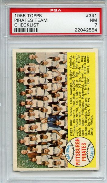 1958 Topps 341 Pittsburgh Pirates Team PSA NM 7