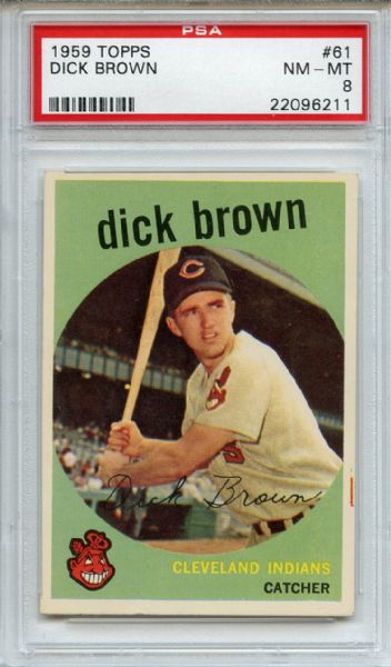1959 Topps 61 Dick Brown PSA NM-MT 8