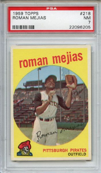 1959 Topps 218 Roman Mejias PSA NM 7