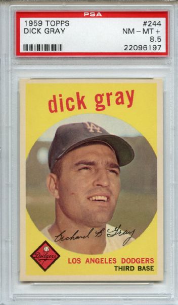 1959 Topps 244 Dick Gray PSA NM-MT+ 8.5