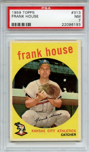 1959 Topps 313 Frank House PSA NM 7