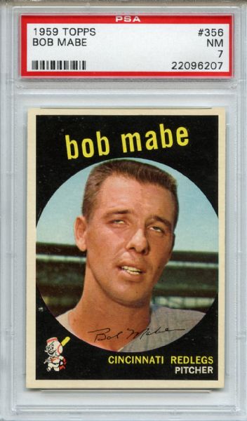 1959 Topps 356 Bob Mabe PSA NM 7