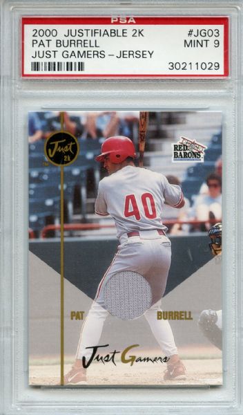 2000 Justifiable 2K Just Gamers Jersey Pat Burrell PSA MINT 9