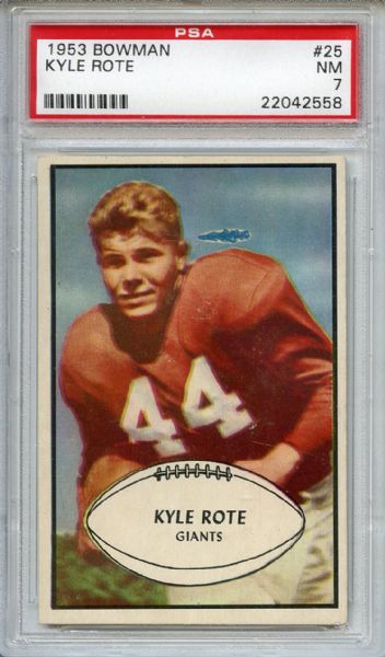 1953 Bowman 25 Kyle Rote PSA NM 7