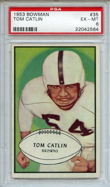 1953 Bowman 35 Tom Catlin PSA EX-MT 6