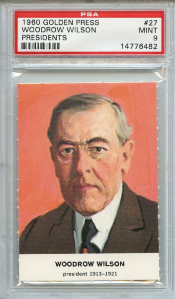 1960 Golden Press Presidents 27 Woodrow Wilson PSA MINT 9