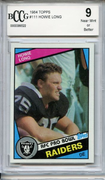 1984 Topps 111 Howie Long RC BCCG 9 NM or Better