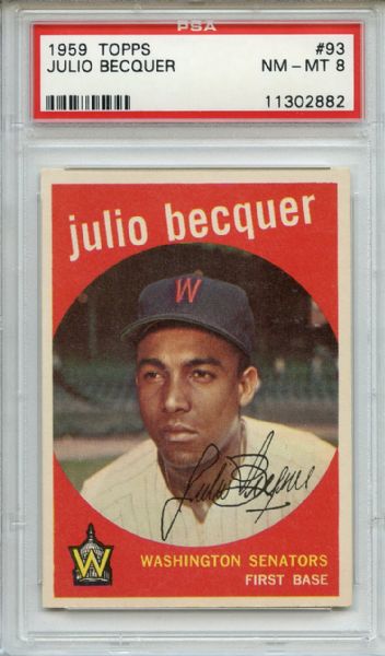 1959 Topps 93 Julio Becquer PSA NM-MT 8